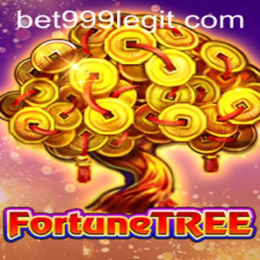 Unlock the Secrets of FortuneTree with Bet999
