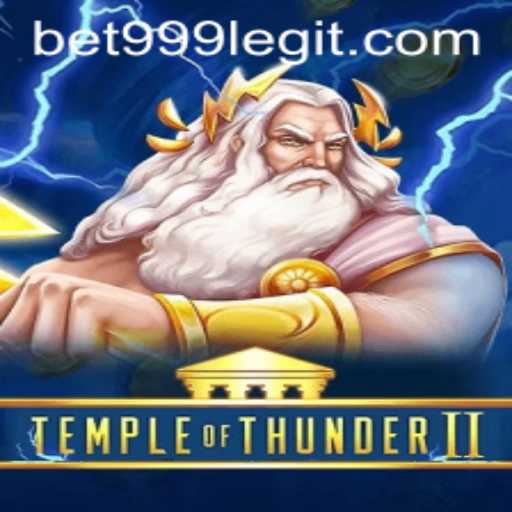 Discover the Thrills of TempleofThunderII - A Gaming Adventure with Bet999