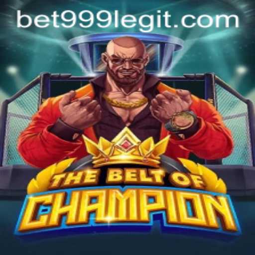 Embark on a Journey with TheBeltOfChampion: An In-depth Look into the Latest Gaming Phenomenon and the Role of Bet999